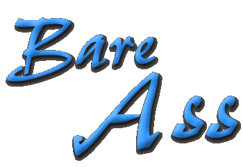 Bare Ass